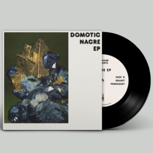 Domotic - Nacre EP 7Inch Deluxe